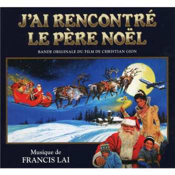 3341348164311 J'ai Rencontre Le Pere Noel Bande Original Du Film CD (2020)