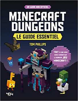 9791032404294 Minecraft Dungeons Le Guide Essentiel 404 Editions