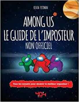 9791032404775 mong Us Le Guide De L'imposteur (non Officiel) - 404 Editions -