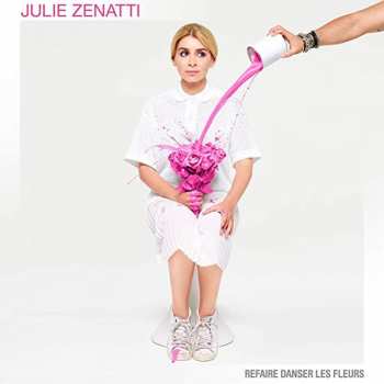 5510108318 Julie zenatti - refaire danser les fleurs 2021 cd