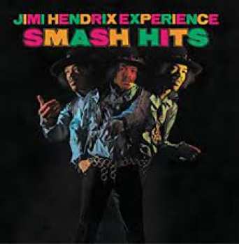 886976318024 Jimi Hendrix Experience Smash Hits Cd