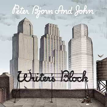 5055036261081 Peter Bjorn And John - Writer S Block CD