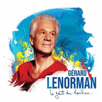 3700398724270 Gerard Lenorman - Le Gout Du Bonheur (2021) CD