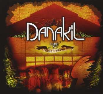 3341348155012 Danakil - Live Au Cabaret Sauvage FR CD DVD