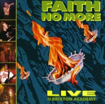639842820325 Faith No More Live At Brixton Academy