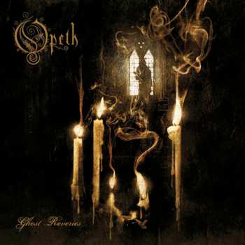 16861812324 Opeth-ghost Reveries