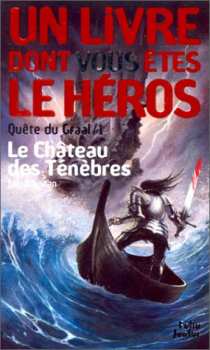 9782070509379 Livre Dont Vous Etes Le Heros - Quete Du Graal 1 - Chateau Des Tenebres