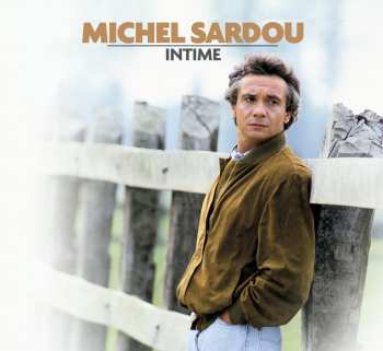 600753985298 Michel Sardou - Intime (2023) CD