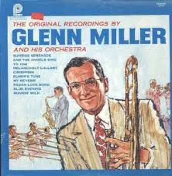 5510112892 Glenn Miller And His Orchestra The Original Recordings By Glenn 33T CAS-829