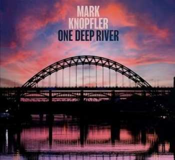 602445525577 Mark Knopfler - One Deep River Cd