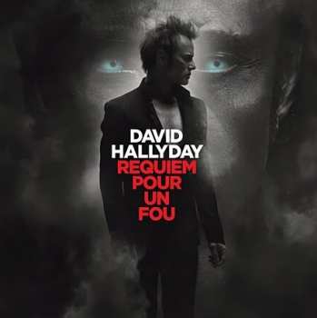 3700187685249 David Hallyday - Requiem Pour Un Fou CD