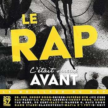 602488512695 Le Rap C Etait Mieux Avant CD