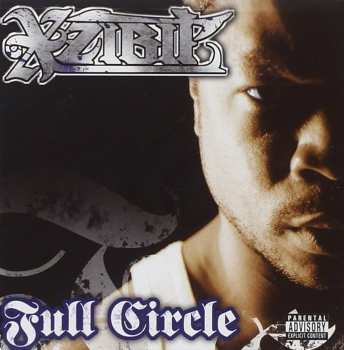 5510117266 X Zibit - Full Circle Cd Rap