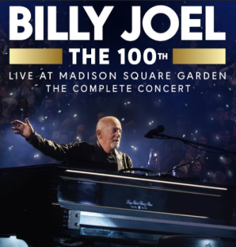 199584369099 Billy Joel The 100TH Madison Square Garden