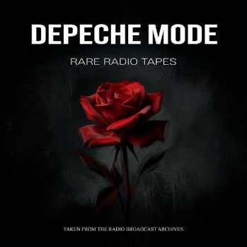 4262428984553 Depeche Mode - Rare Radio Takes (Radio Broadcast) 2CD